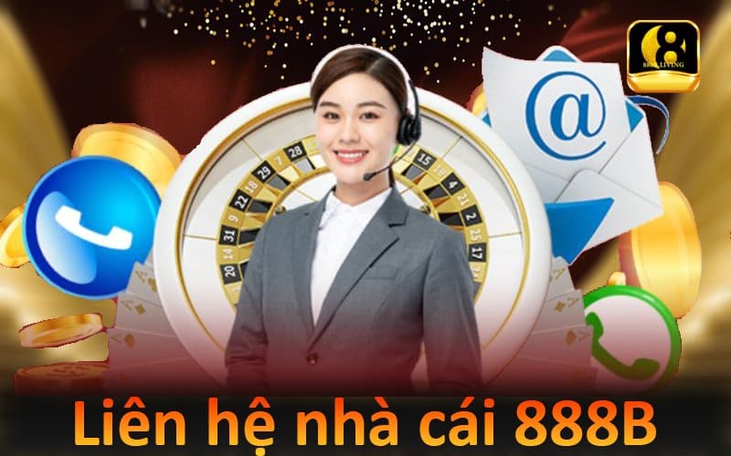 Liên hệ nhà cái 888B